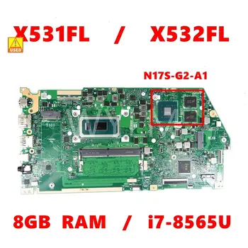 X531FL MX150 i7-8565U Процесор, 8 GB Оперативна памет Такса За ASUS VivoBookS15 X532F X532FLC X531FL S532FL дънна Платка на лаптоп OK се Използва