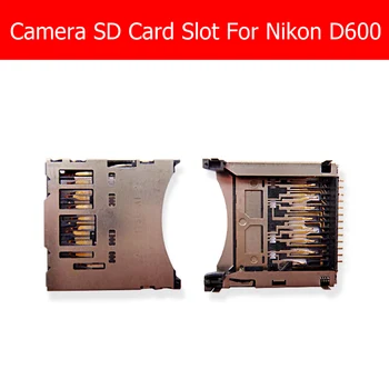 100% Истински Новата Камера Слот За SD-Карти Nikon D600 D610 Четец на Карти с Памет Тава Подмяна на Гнездото на Ремонт На склад добро тестване