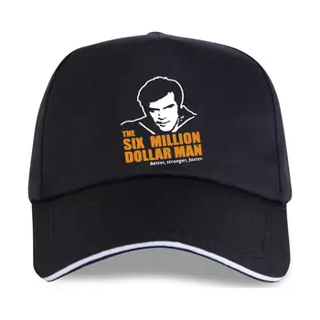 нова бейзболна шапка The Six Million Dollar Man |Ретро |ТВ|бейзболна шапка размер S-XXL, мъжки луксозна марка памучен шапка